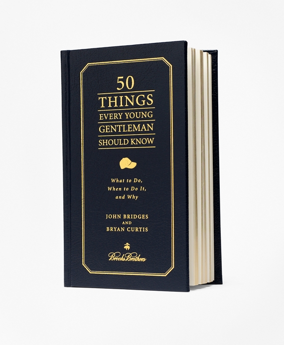50 Things Every Young Gentleman Should Know Book Brooks Brothers